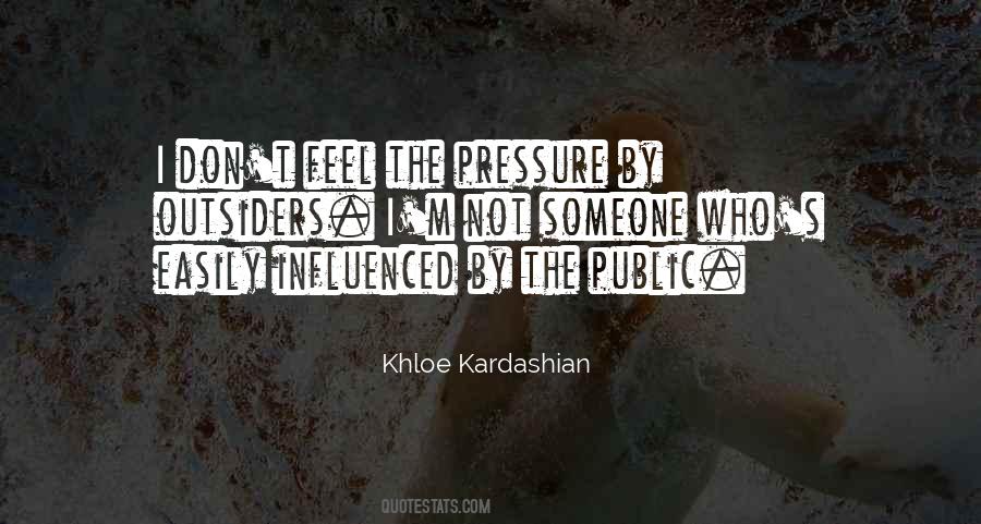 Khloe Kardashian Quotes #405952