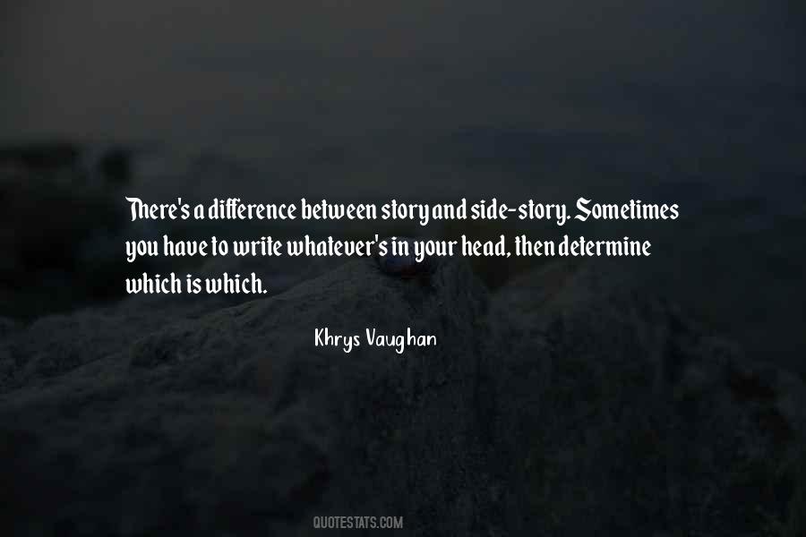 Khrys Vaughan Quotes #1106905 Khrys Vaughan Quotes #1106905