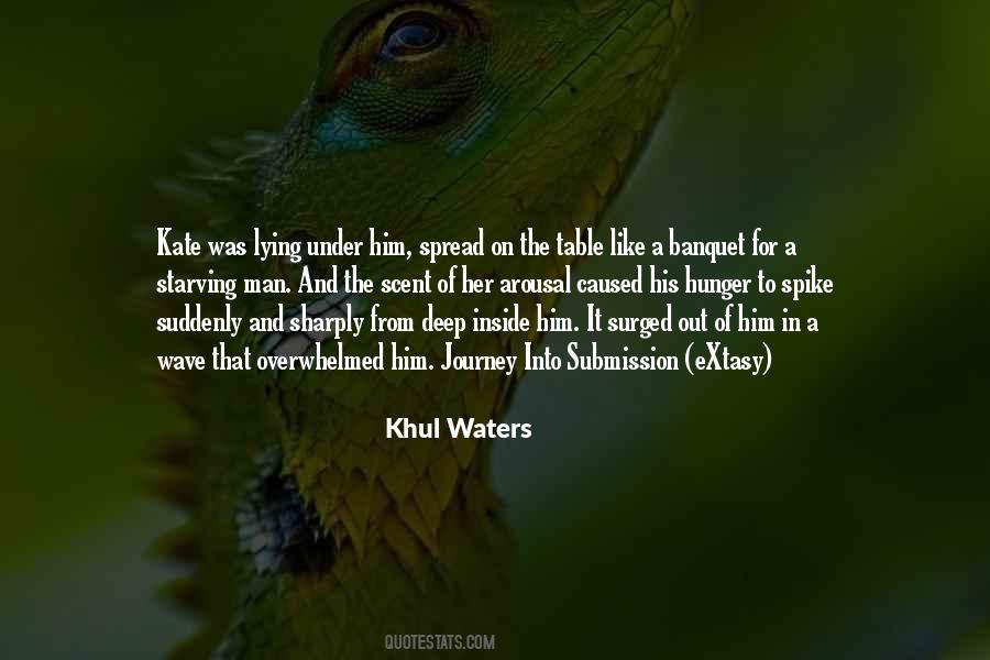 Khul Waters Quotes #761850