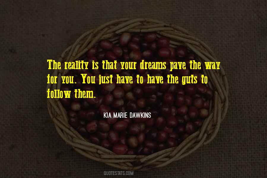 Kia Marie Dawkins Quotes #669837