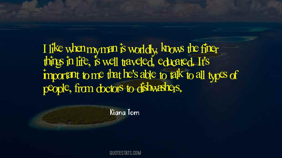 Kiana Tom Quotes #1017775
