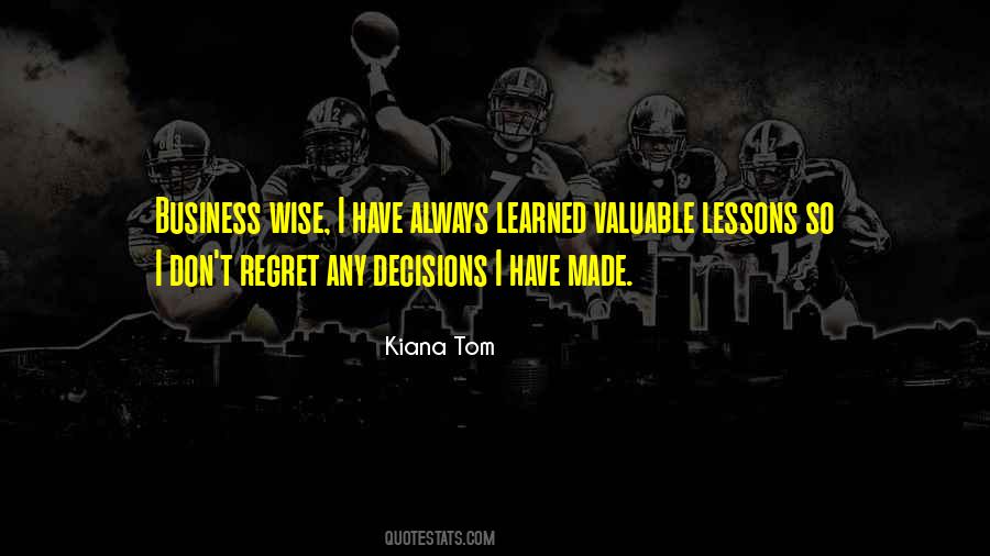 Kiana Tom Quotes #1123301