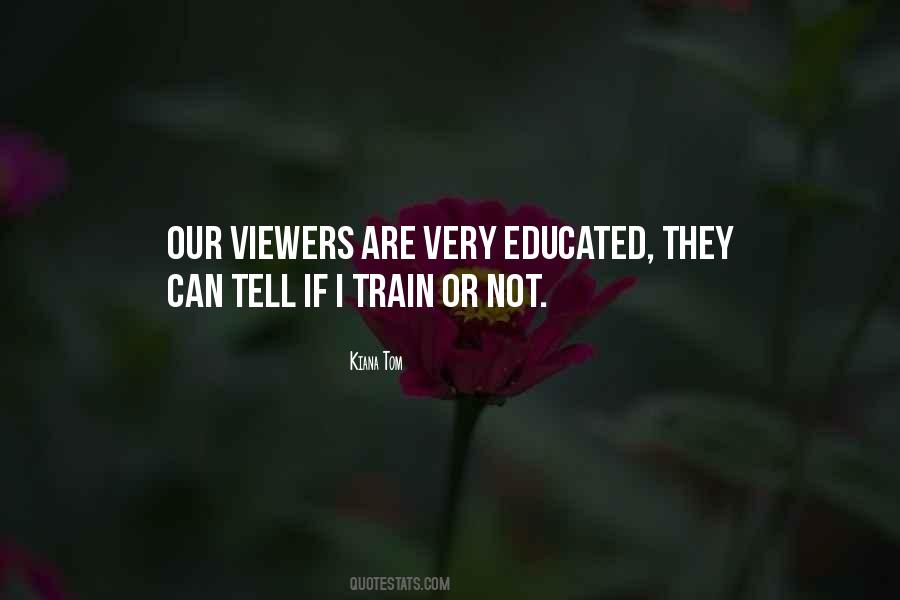 Kiana Tom Quotes #155432
