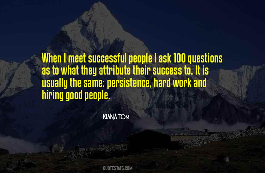 Kiana Tom Quotes #32355