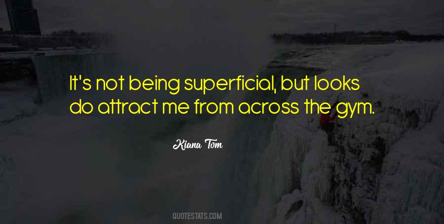 Kiana Tom Quotes #647177