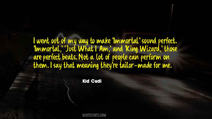 Kid Cudi Quotes #1029882