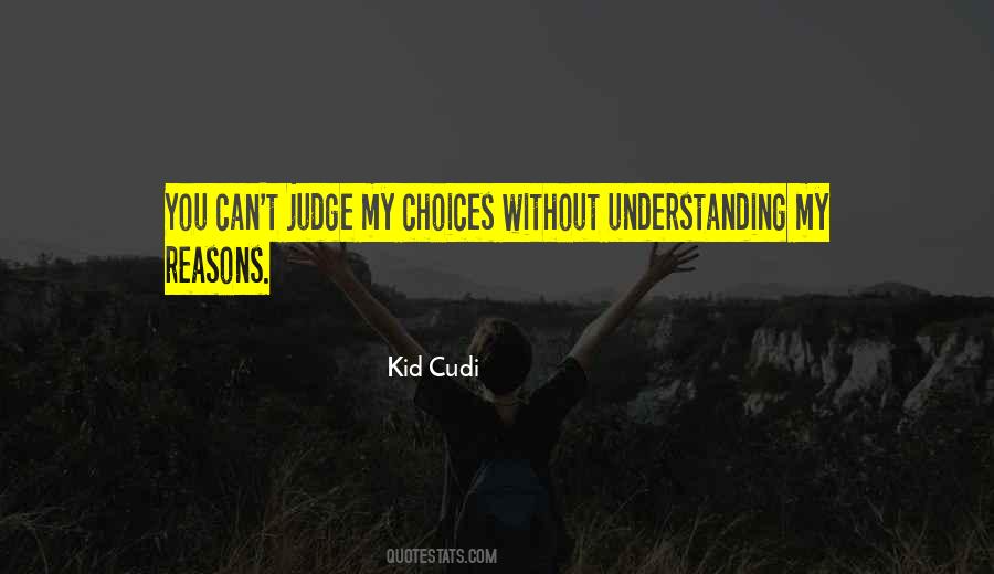 Kid Cudi Quotes #1275732