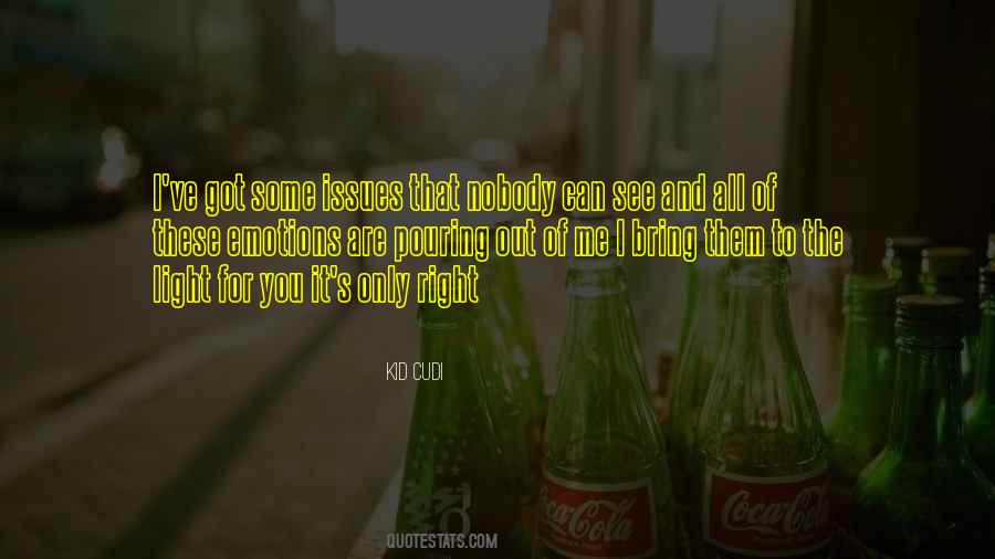 Kid Cudi Quotes #1803590