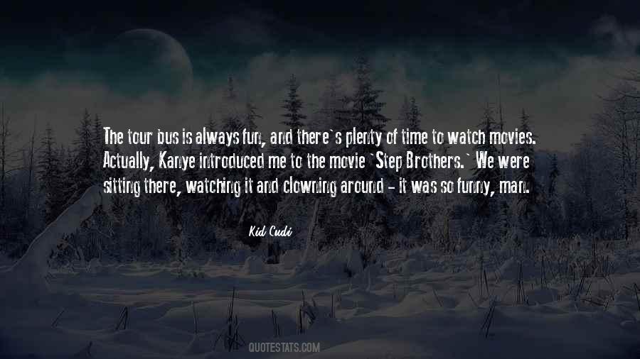 Kid Cudi Quotes #276777