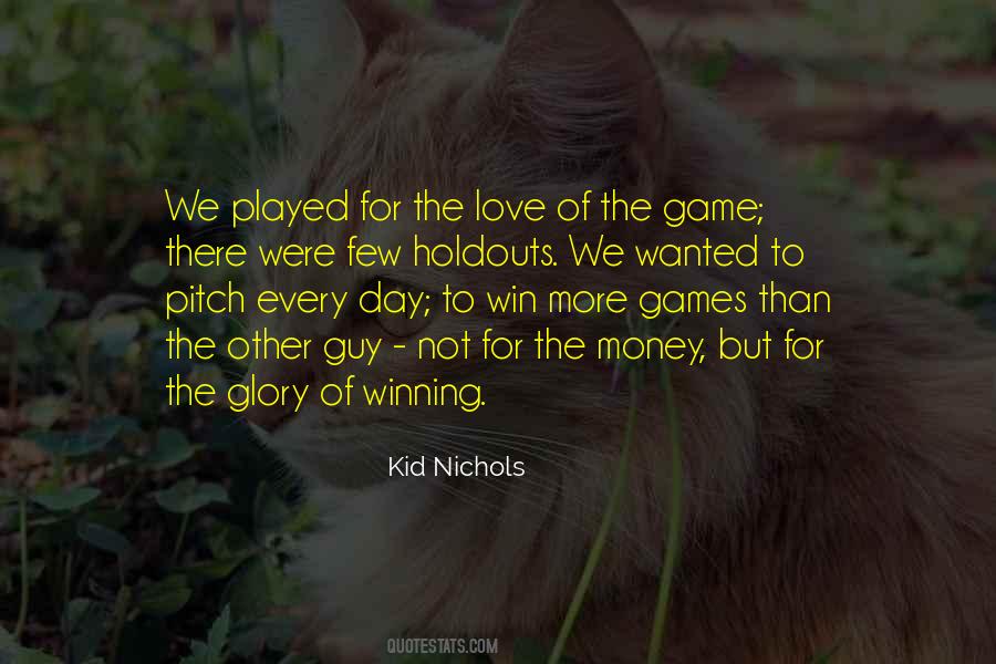 Kid Nichols Quotes #144050 Kid Nichols Quotes #144050