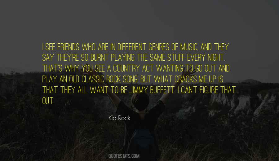 Kid Rock Quotes #1300375