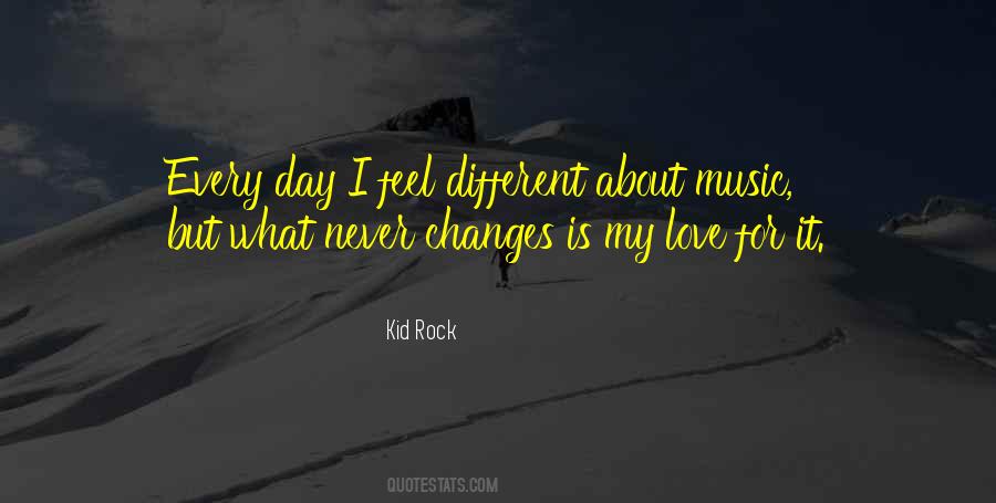 Kid Rock Quotes #1540641