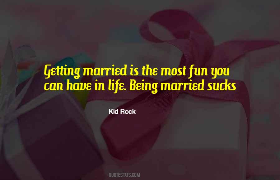 Kid Rock Quotes #55509