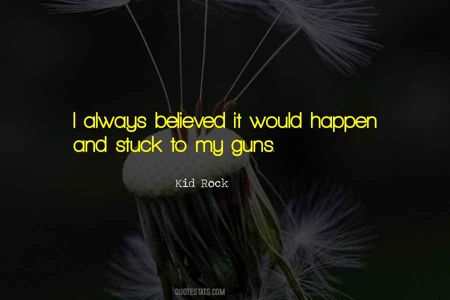 Kid Rock Quotes #692313