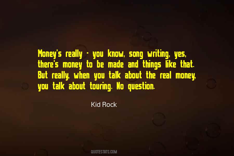 Kid Rock Quotes #726851