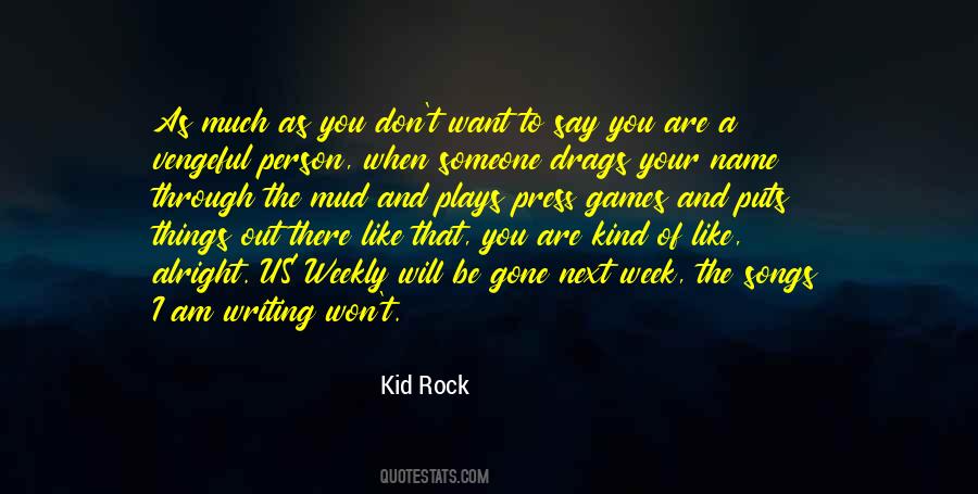 Kid Rock Quotes #82623