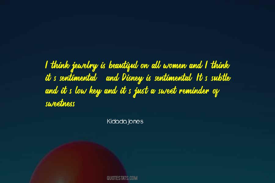 Kidada Jones Quotes #1580570