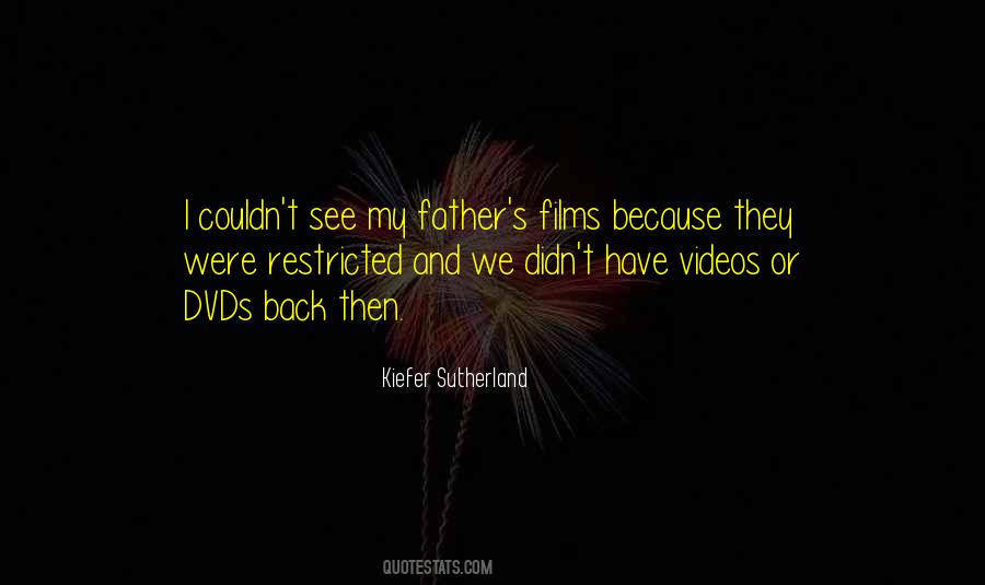 Kiefer Sutherland Quotes #1052906