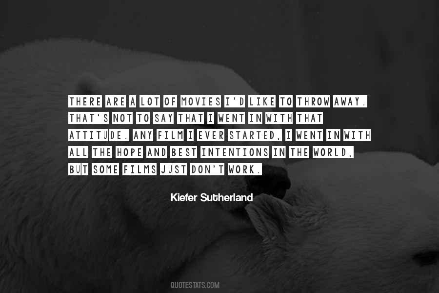 Kiefer Sutherland Quotes #1324775