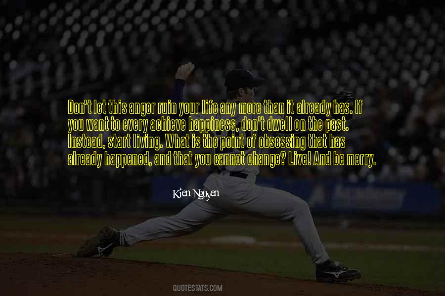 Kien Nguyen Quotes #414274 Kien Nguyen Quotes #414274