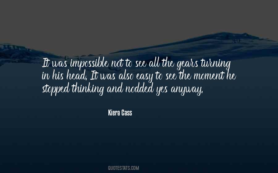 Kiera Cass Quotes #1281468