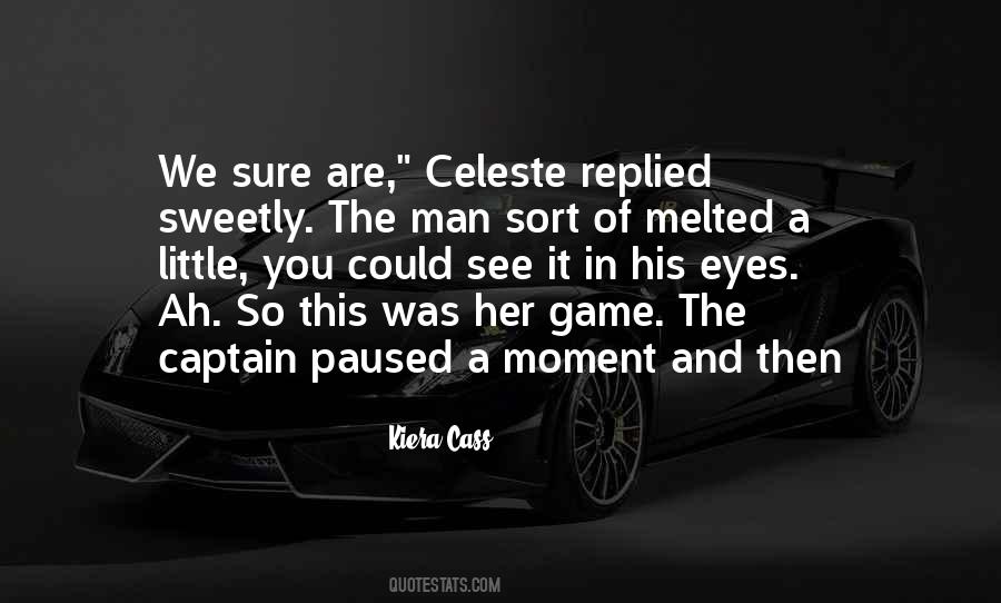 Kiera Cass Quotes #137876