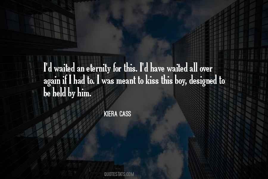 Kiera Cass Quotes #1651476
