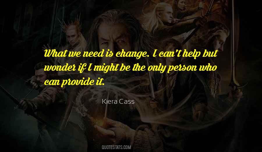 Kiera Cass Quotes #1704067