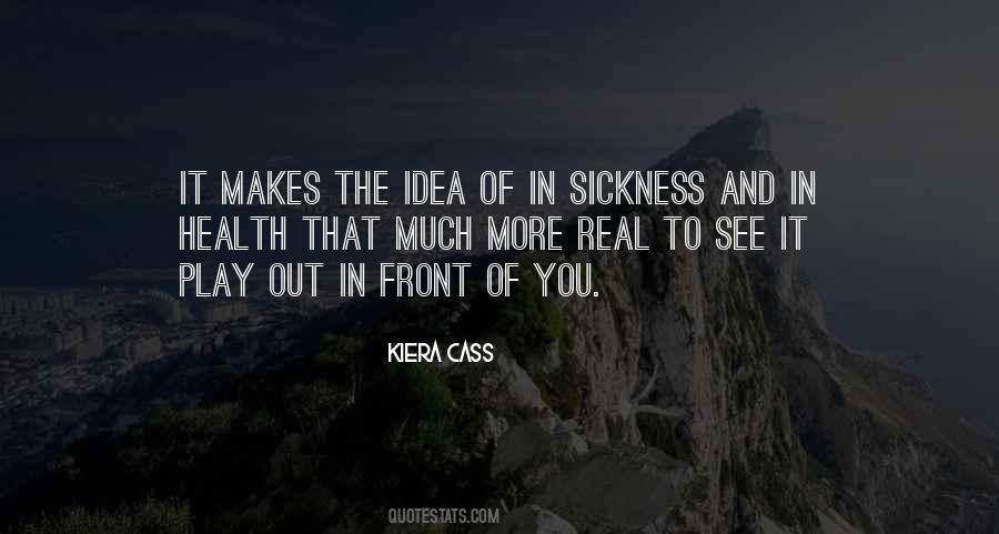 Kiera Cass Quotes #1782836