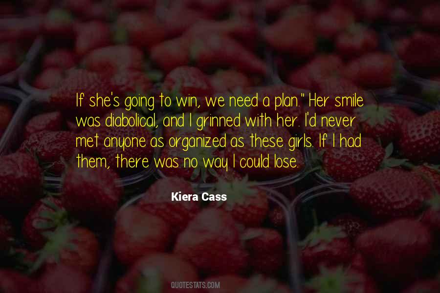 Kiera Cass Quotes #36427