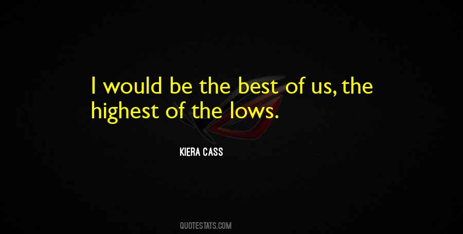 Kiera Cass Quotes #694397