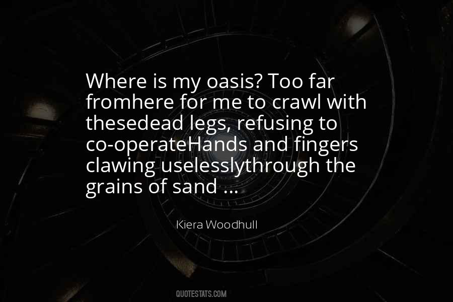 Kiera Woodhull Quotes #1141069