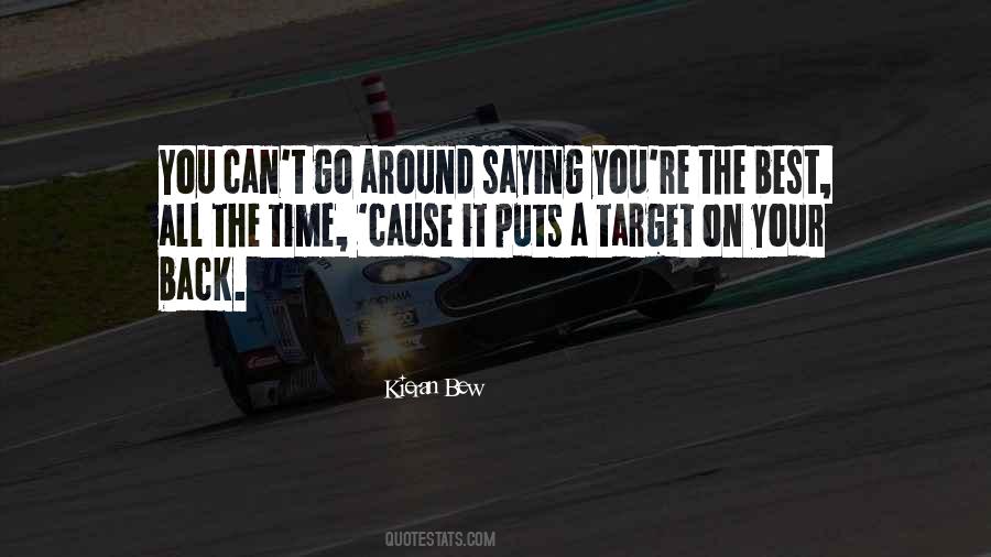 Kieran Bew Quotes #491138