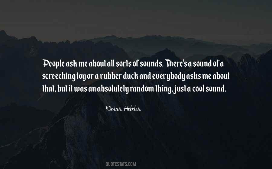 Kieran Hebden Quotes #481664