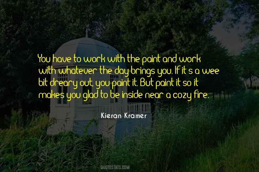 Kieran Kramer Quotes #769756