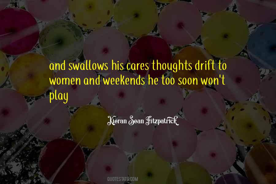 Kieran Sean Fitzpatrick Quotes #612040 Kieran Sean Fitzpatrick Quotes #612040