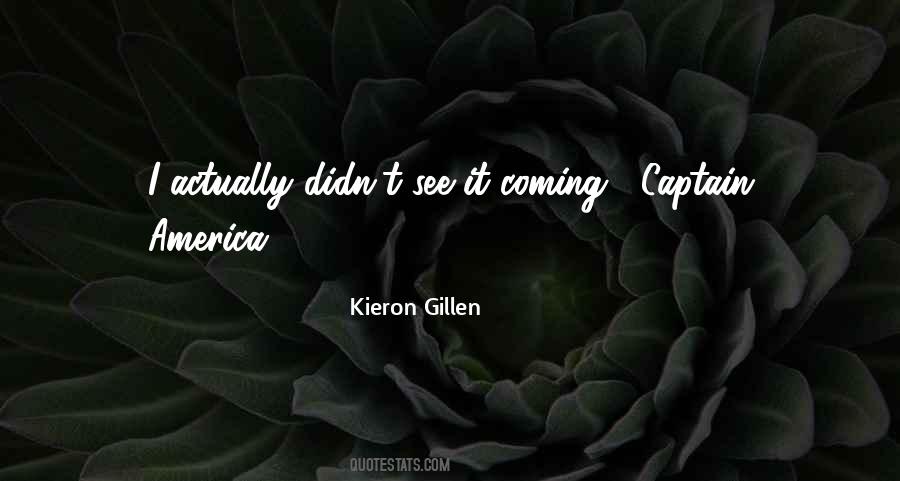 Kieron Gillen Quotes #1125597