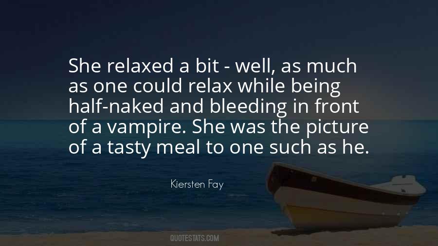 Kiersten Fay Quotes #104565