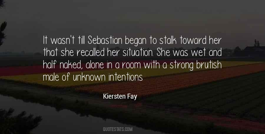 Kiersten Fay Quotes #1856363