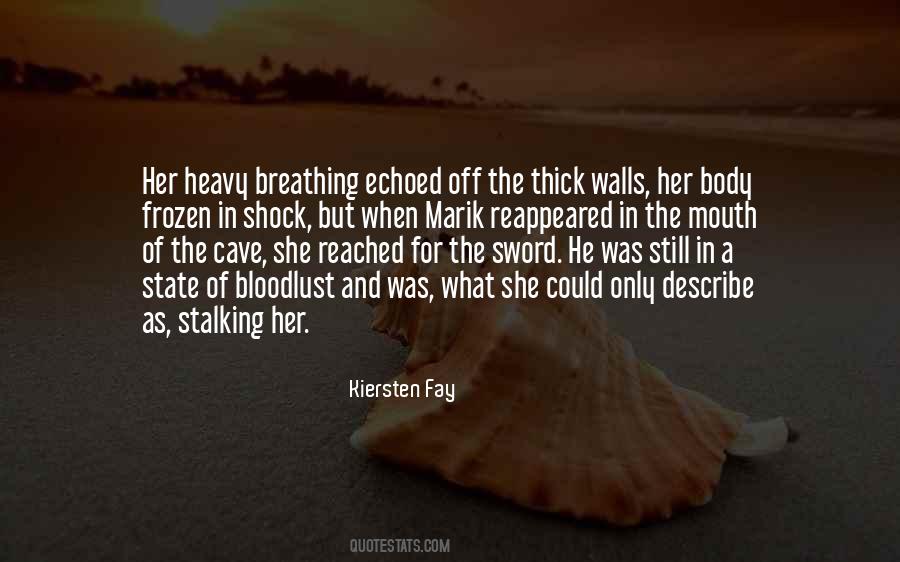 Kiersten Fay Quotes #187573