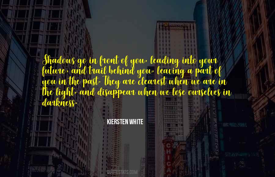 Kiersten White Quotes #417451