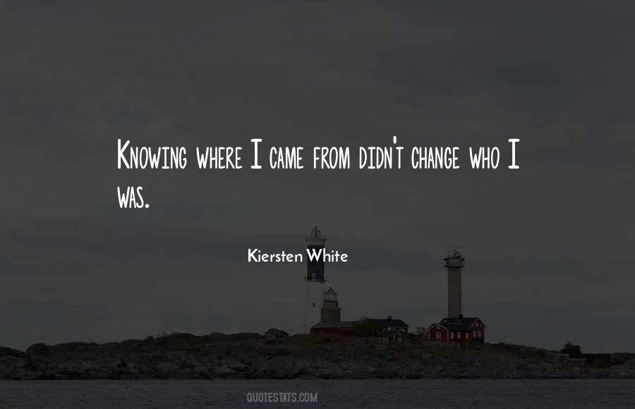 Kiersten White Quotes #502620