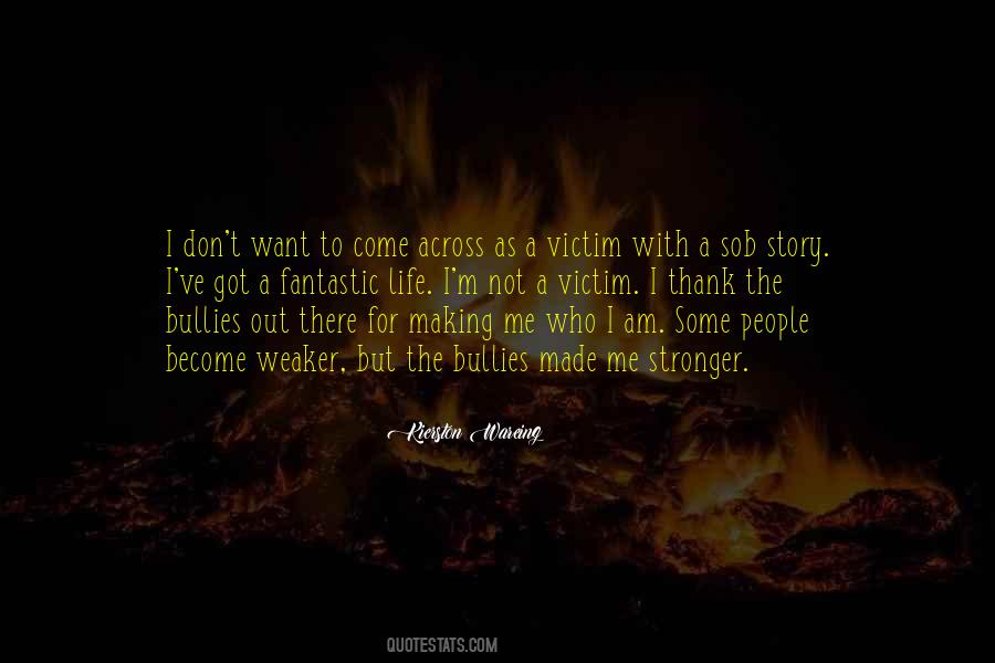 Kierston Wareing Quotes #1799000