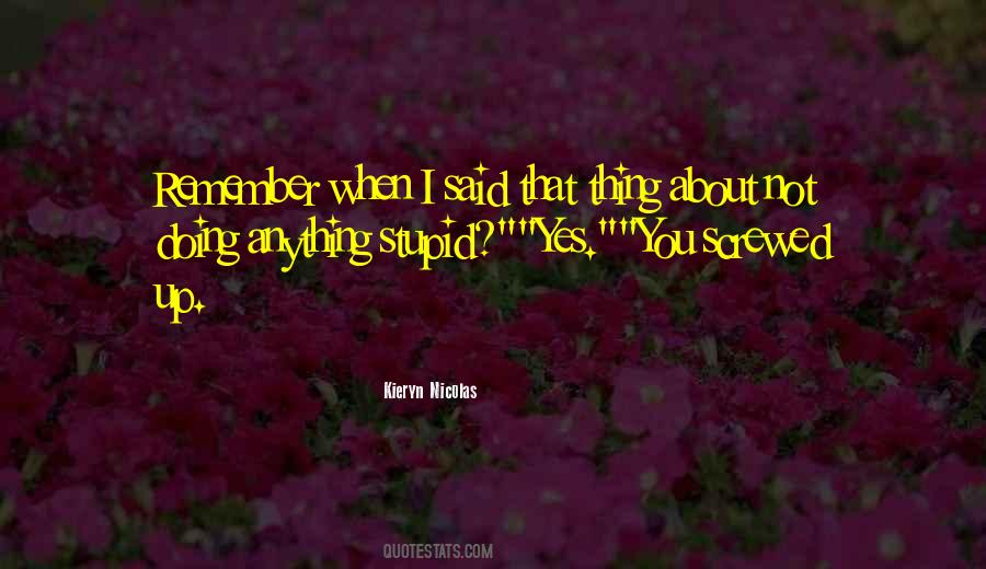 Kieryn Nicolas Quotes #1677045 Kieryn Nicolas Quotes #1677045