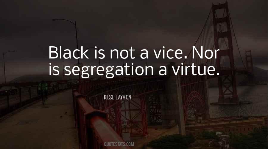 Kiese Laymon Quotes #386003