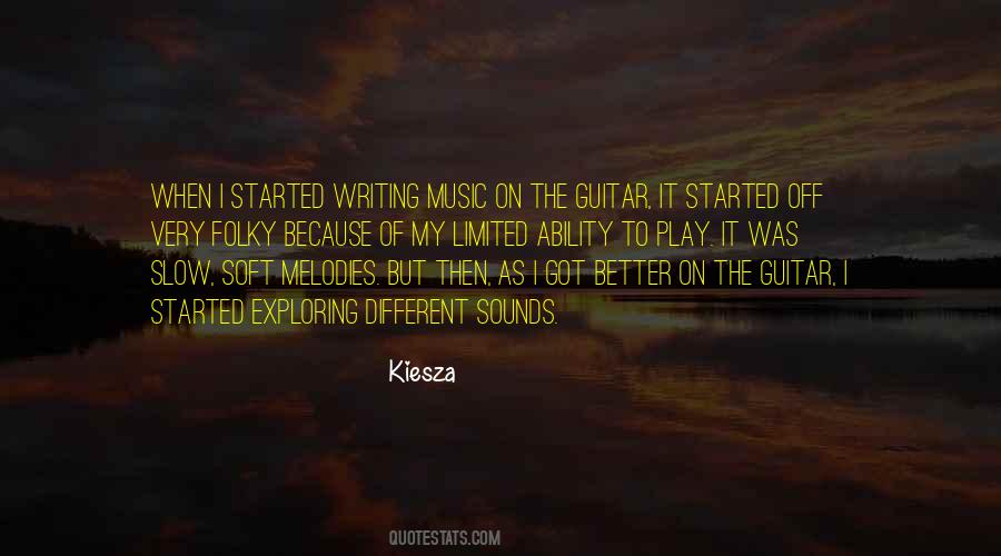 Kiesza Quotes #187571