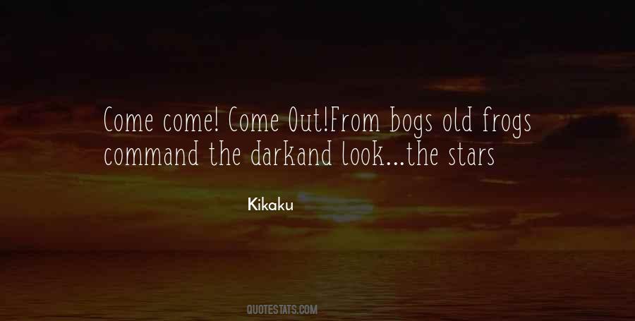 Kikaku Quotes #986005