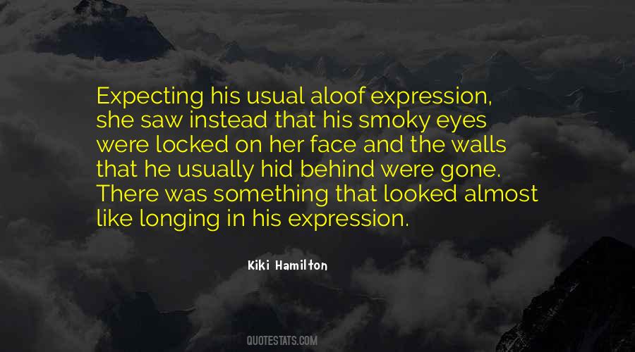 Kiki Hamilton Quotes #1488401