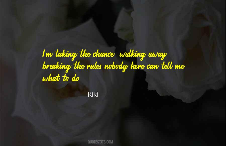 Kiki Quotes #1249605