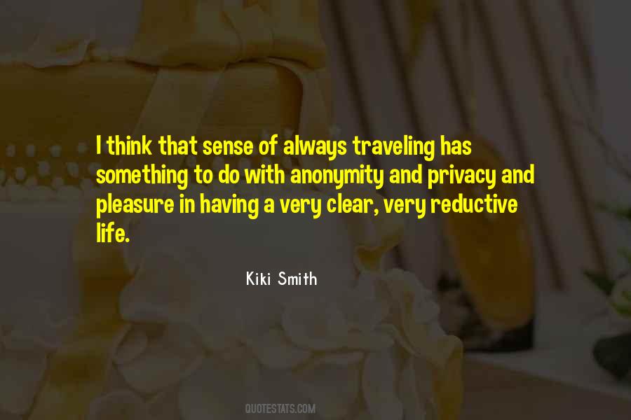 Kiki Smith Quotes #1136314